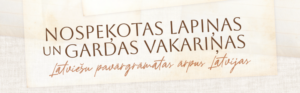 Greasy Pages and Delicious Dinners: Latvian Cookbooks Outside Latvia Greasy Pages and Delicious Dinners: Latvian Cookbooks Outside Latvia
