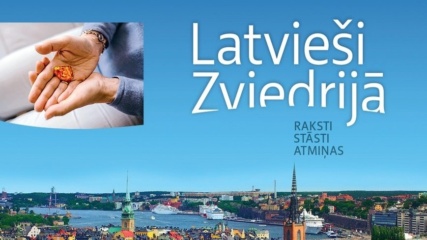 Aicinām uz grāmatas „Latvieši Zviedrijā. Raksti, stāsti, atmiņas” atvēršanu 13. martā